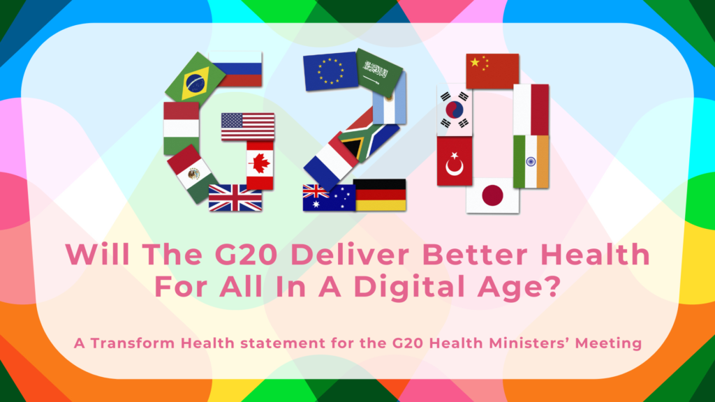 Will The G20 Deliver Better Health For All In A Digital Age?