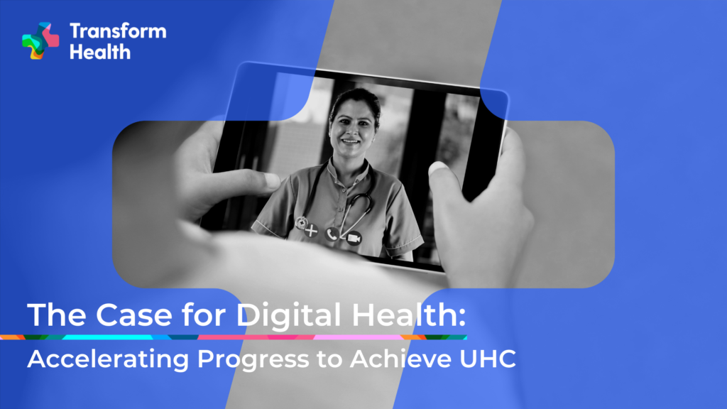 The Case For Digital Health: Report Launch By Transform Health