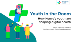 Youth in the Room: How Kenya's youth are shaping digital health