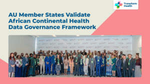 AU Member States Validate African Continental Health Data Governance Framework